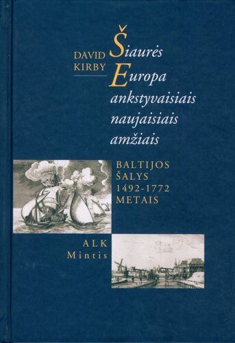 Šiaurės Europa ankstyvaisiais naujaisiais amžiais: Baltijos šalys 1492-1772 metais