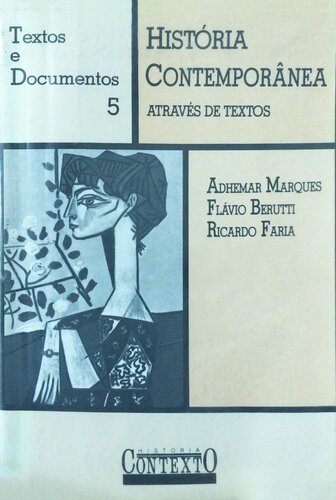 História Contemporânea Através de Textos