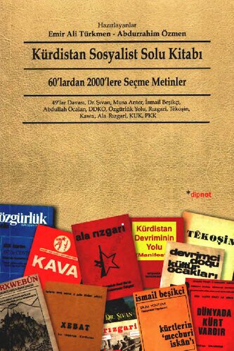 Kürdistan Sosyalist Solu Kitabı: 60'lardan 2000'lere Seçme Metinler