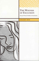The Wounds of Exclusion: Poverty, Women's Health, and Social Justice