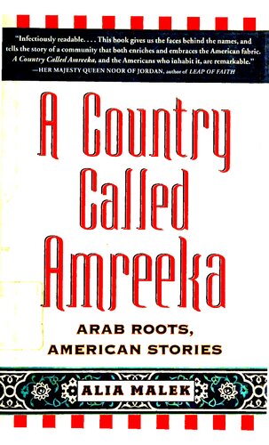 A Country Called Amreeka: Arab Roots, American Stories