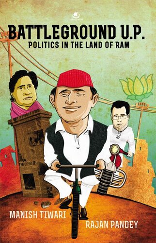 BATTLEGROUND UP: Politics In The Land Of Ram