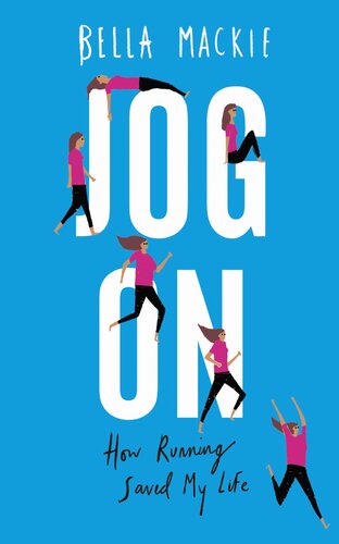 Jog On: How Running Saved My Life