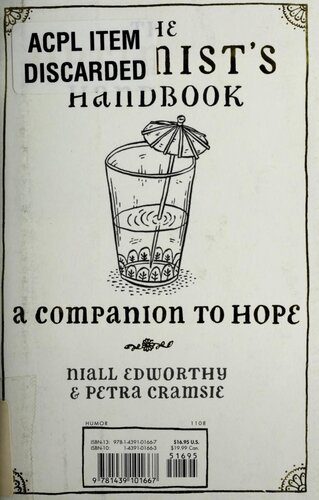 The Optimist's/Pessimist's Handbook: A Companion to Hope and Despair