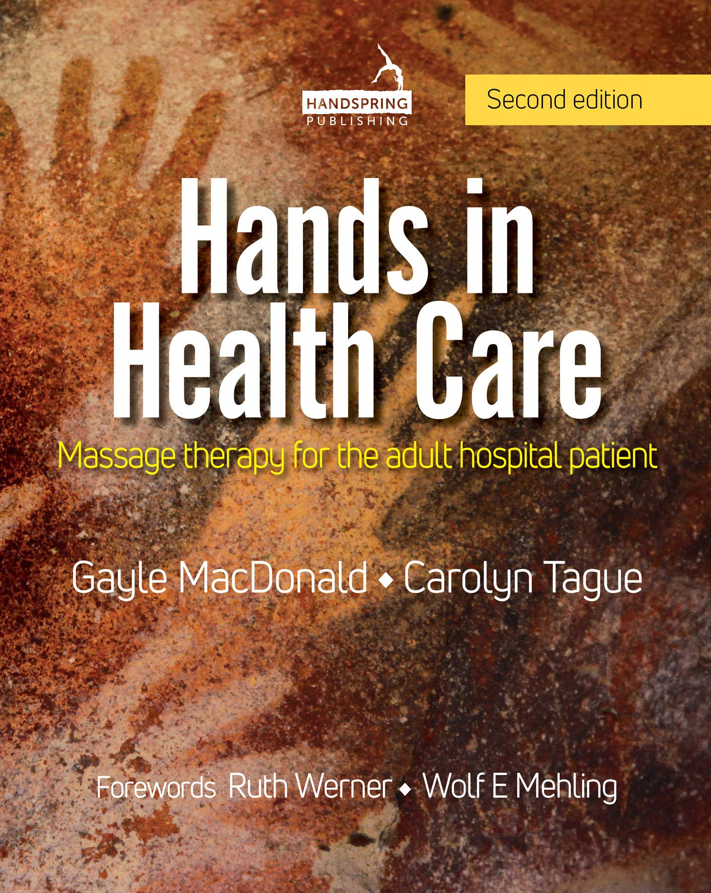 Hands in Health Care: Massage therapy for the adult hospital patient