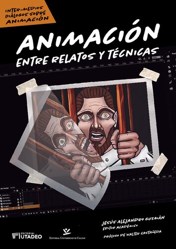 Animacion entre relatos y técnicas: Procesos investigativos en animación