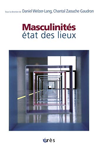 masculinites : etat des lieux
