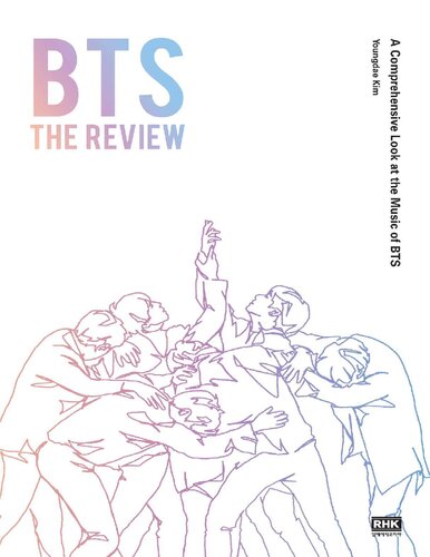 BTS The Review: A Comprehensive Look at the Music of BTS