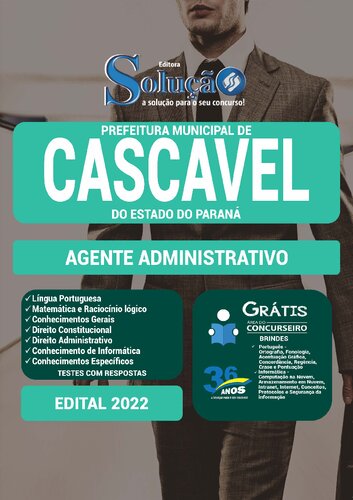 Apostila Prefeitura de Cascavel - PR 2022 - Agente Administrativo