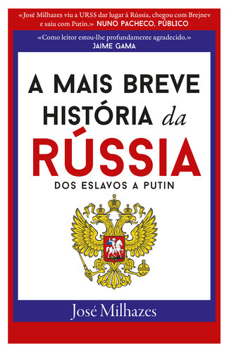 A Mais Breve História da Rússia