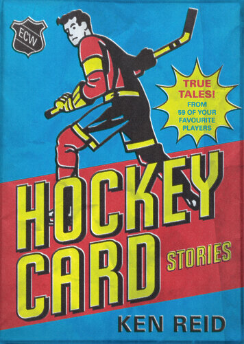 Hockey Card Stories - True Tales from Your Favourite Players