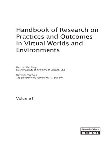 Handbook of Research on Practices and Outcomes in Virtual Worlds and Environments (2vol)