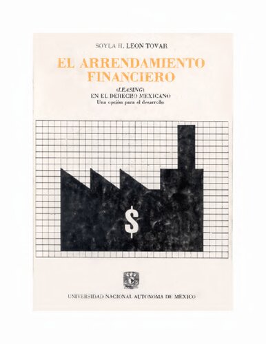 El arrendamiento financiero: Leasing en el derecho mexicano