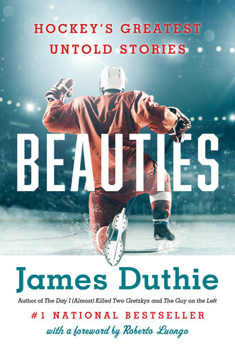 Beauties - Hockey's Greatest Untold Stories