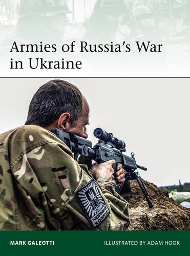 Armies of Russia's War in Ukraine