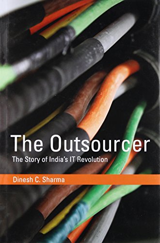 The Outsourcer: The Story of India's IT Revolution