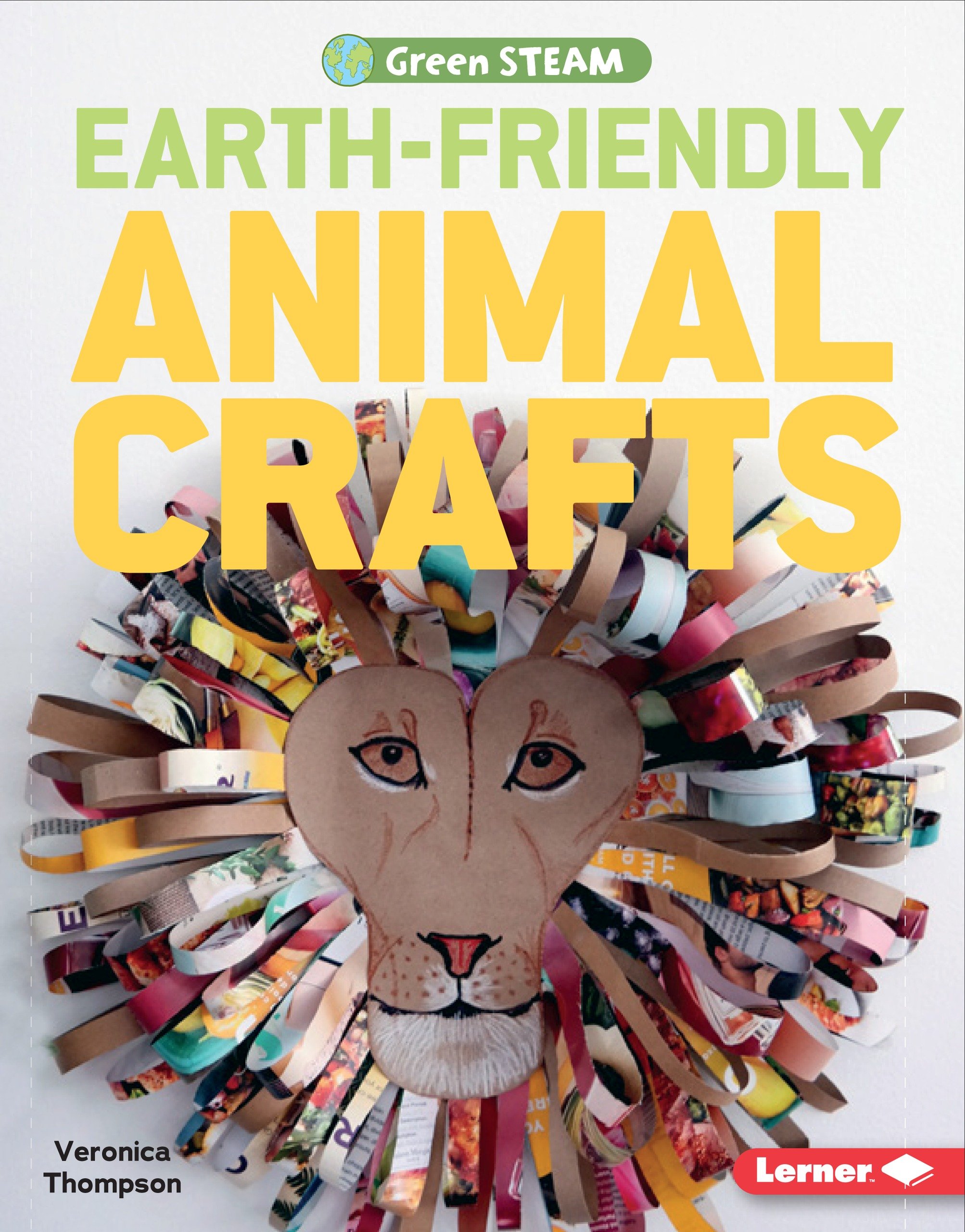 Earth-Friendly Animal Crafts (Green Steam)