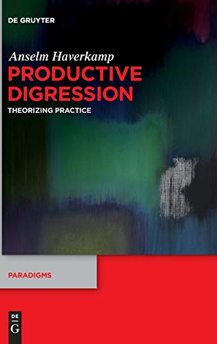Productive Digression: Theorizing Practice