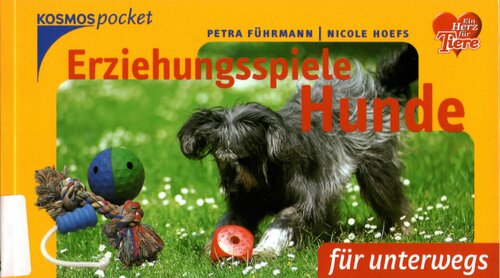 Erziehungsspiele für Unterwegs mit dem Hund