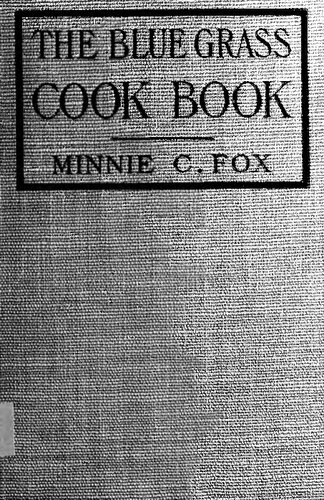 The Blue Grass Cook Book