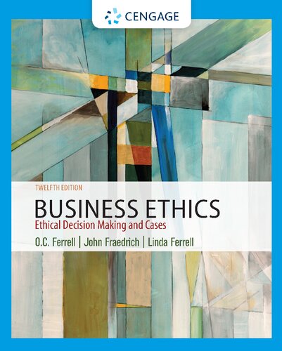 Business ethics : ethical decision making and cases