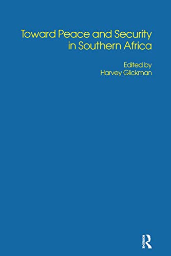 Toward Peace and Security in Southern Africa