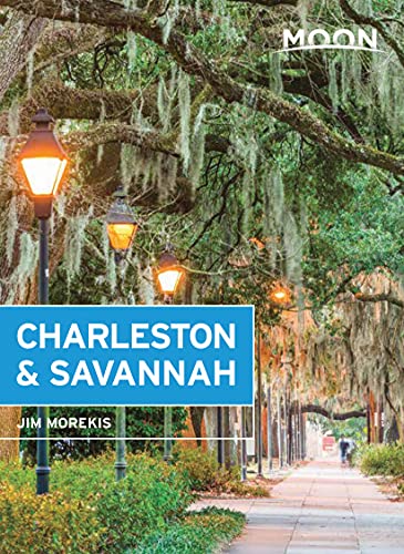 Moon Charleston & Savannah (Travel Guide)