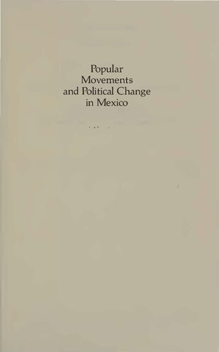 Popular Movements and Political Change in Mexico
