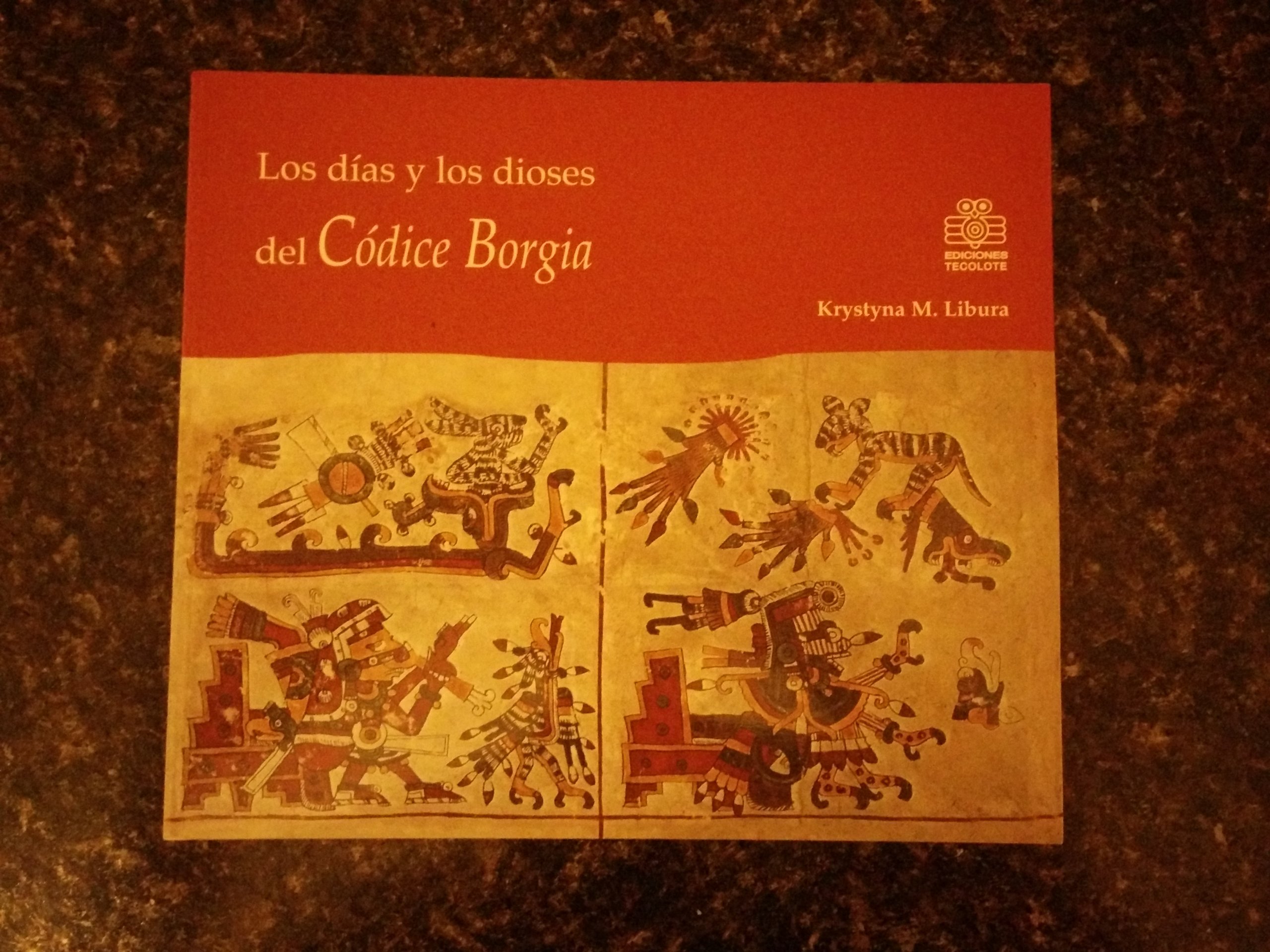 Los Dias Y Los Dioses Del Codice Borgia (Spanish Edition)