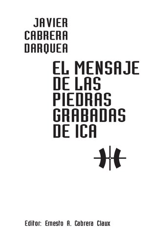 El mensaje de las piedras grabadas de Ica