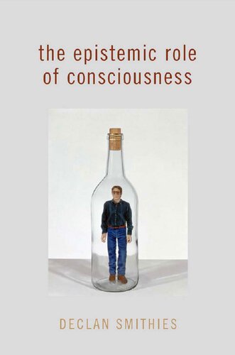 The Epistemic Role of Consciousness