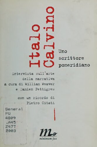 Uno scrittore pomeridiano. Intervista sull'arte della narrativa