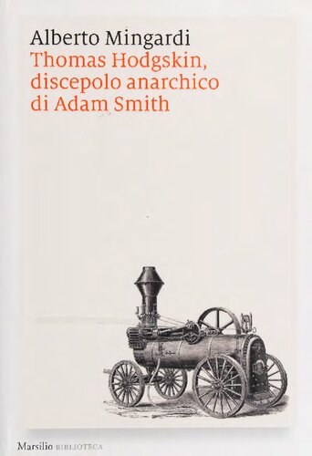 Thomas Hodgskin, discepolo anarchico di Adam Smith