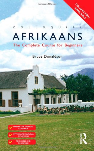 Colloquial Afrikaans: The Complete Course for Beginners (Book + Audio)