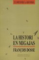 La historia en migajas