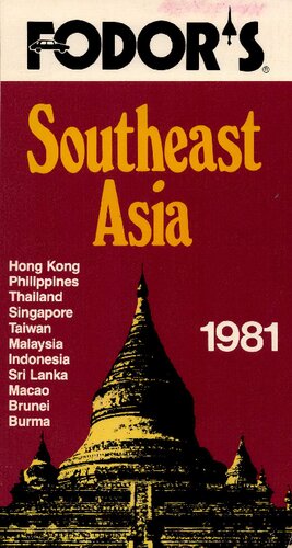 Fodor's Southeast Asia 1981