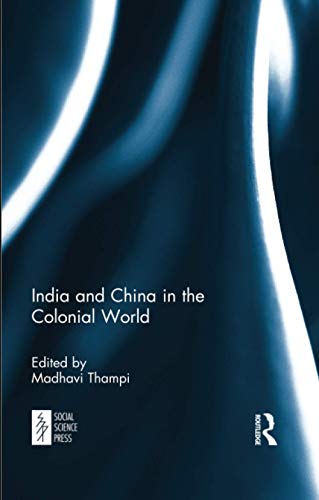 India and China in the Colonial World