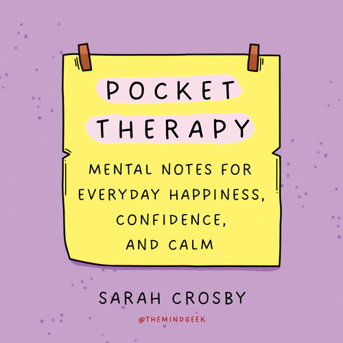 Pocket Therapy Mental Notes for Everyday Happiness, Confidence, and Calm