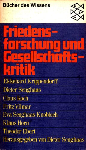 Friedensforschung und Gesellschaftskritik