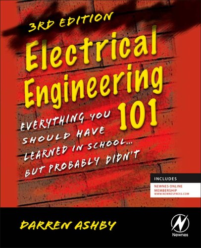 Electrical Engineering 101–Everything You Should Have Learned in School… but Probably Didn't