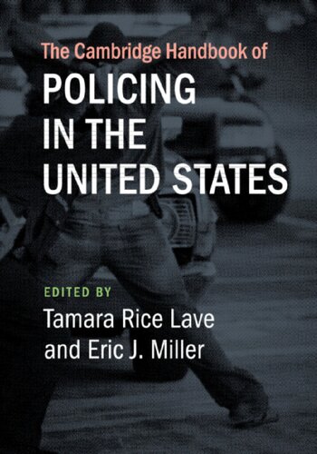 The Cambridge Handbook of Policing in the United States