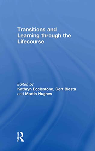 Transitions and Learning through the Lifecourse