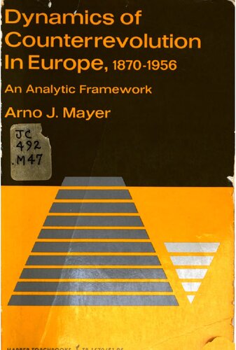 Dynamics of counterrevolution in Europe, 1870-1956 : an analytic framework