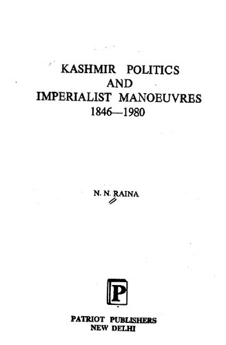 Kashmir politics and imperialist manoeuvres, 1846-1980