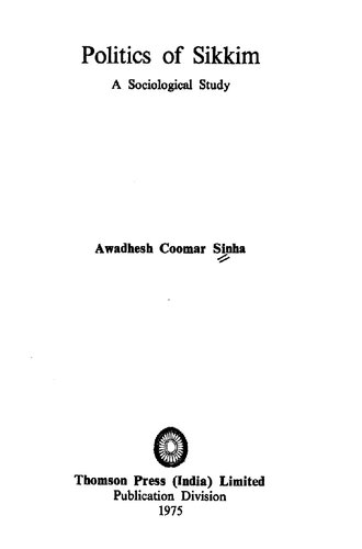 Politics of Sikkim : a sociological study