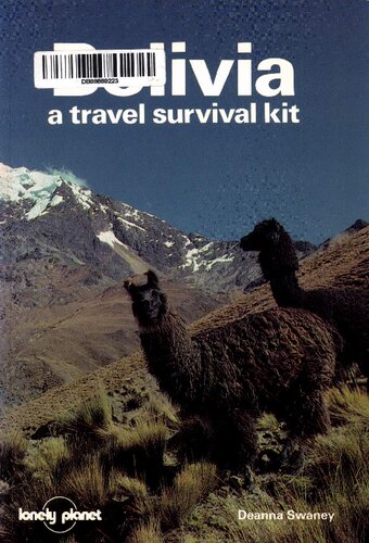 Bolivia: A Travel Survival Kit