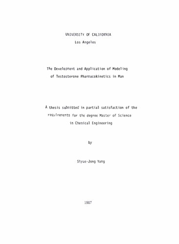 The Development and Application of Modeling of Testosterone Pharmacokinetics in Man