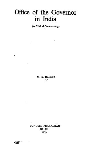 Office of the governor in India : a critical commentary