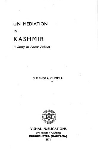 UN mediation in Kashmir; a study in power politics