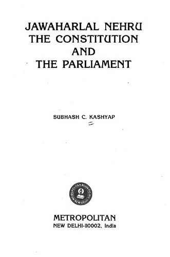 Jawaharlal Nehru, the Constitution, and the Parliament